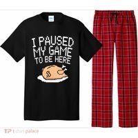 I Paused My Game To Be Here Pixel Turkey Pajama Set thumb 0