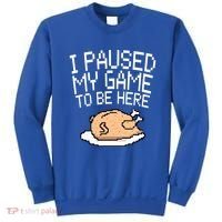 I Paused My Game To Be Here Pixel Turkey Sweatshirt thumb 0