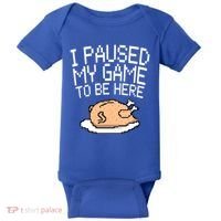 I Paused My Game To Be Here Pixel Turkey Baby Bodysuit thumb 0