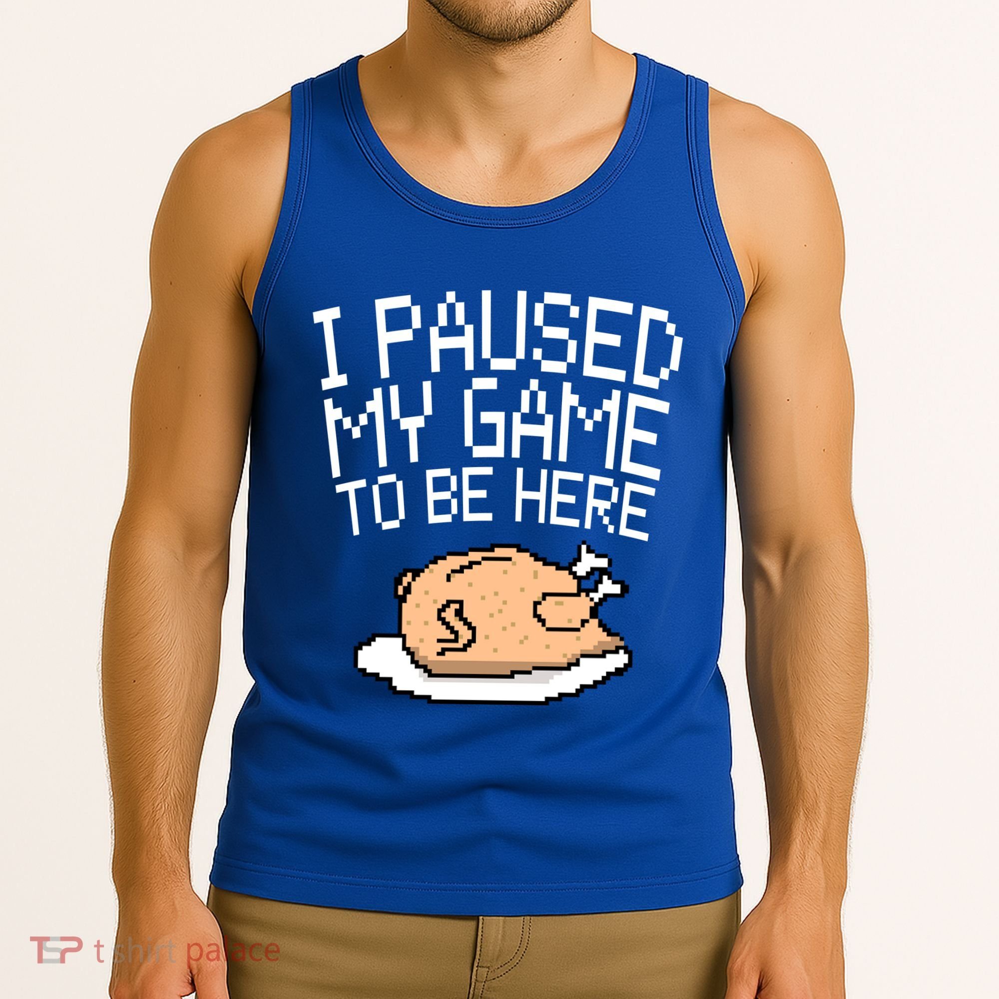 I Paused My Game To Be Here Pixel Turkey Tank Top