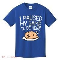I Paused My Game To Be Here Pixel Turkey Kids T-Shirt thumb 0