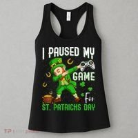 I Paused My Game For St Patricks Day Dabbing Leprechaun Boys Women's Tank Top thumb 3