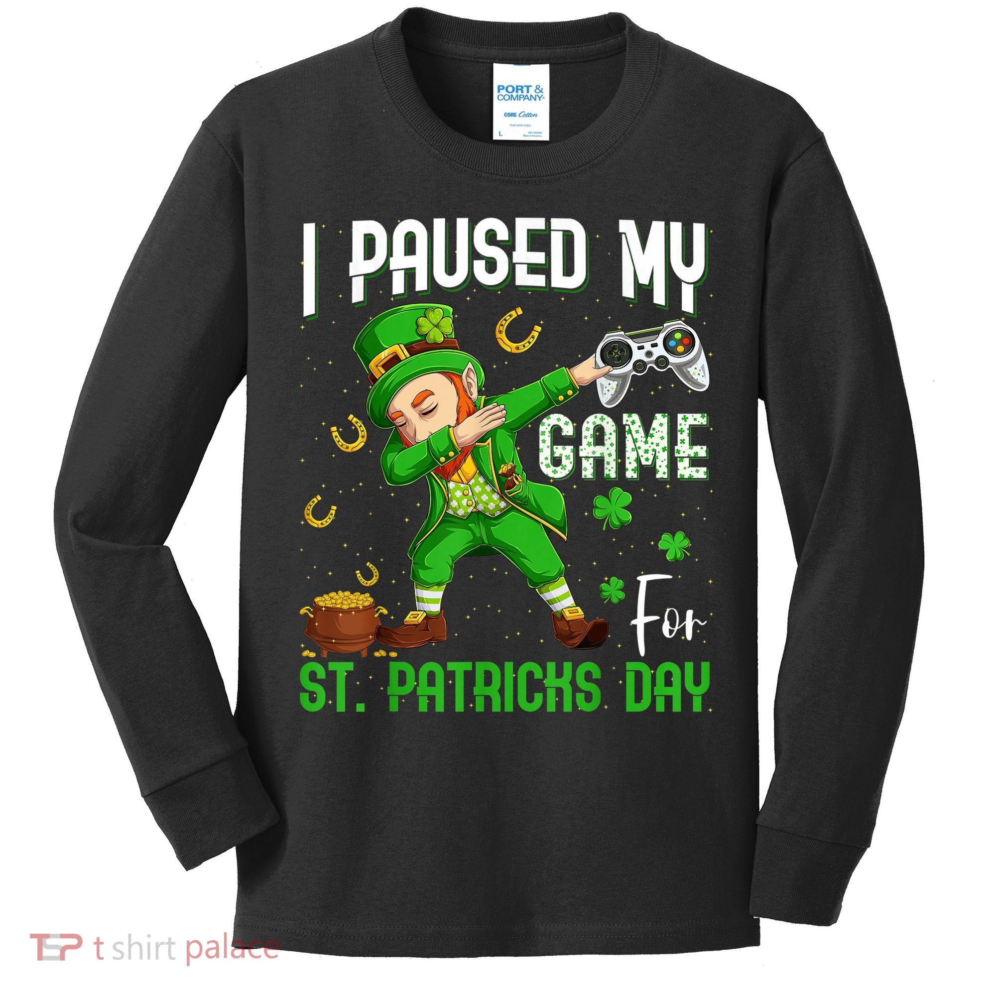 I Paused My Game For St Patricks Day Dabbing Leprechaun Boys Kids Long Sleeve Shirt