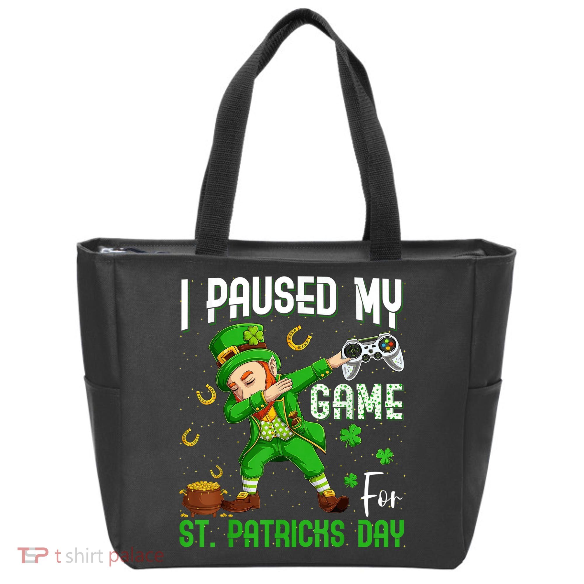 I Paused My Game For St Patricks Day Dabbing Leprechaun Boys Tote Bag
