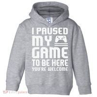 I Paused My Game To Be Here  Funny Video Gamers Gift  Toddler Hoodie thumb 0