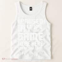 I Paused My Game To Be Here  Funny Video Gamers Gift  Tank Top thumb 2