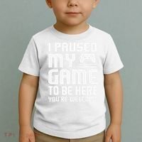 I Paused My Game To Be Here  Funny Video Gamers Gift  Toddler T-Shirt thumb 2