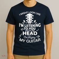 I'm Playing My Guitar T-Shirt thumb 3