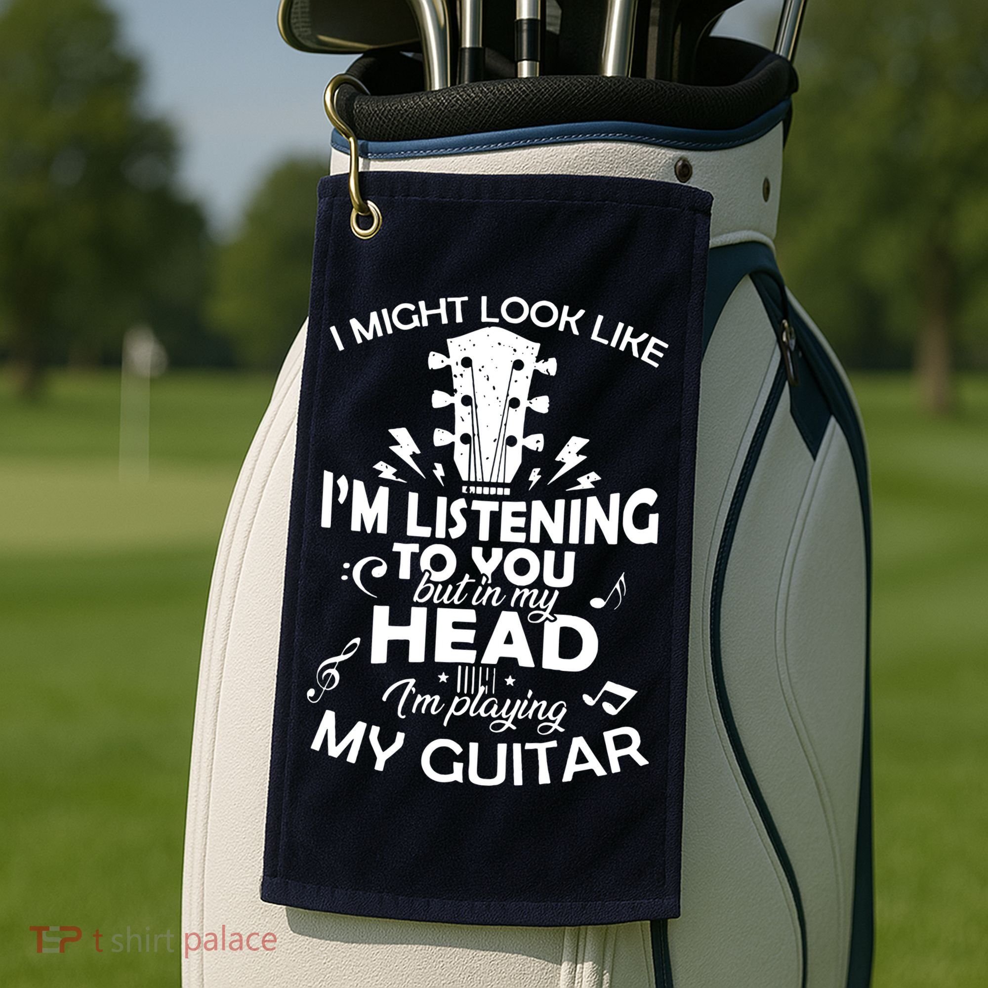 I'm Playing My Guitar Golf Towel