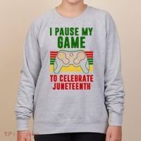 I Pause My Game To Celebrate Juneteenth Gamer Women's Sweatshirt thumb 0