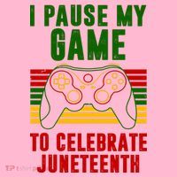 I Pause My Game To Celebrate Juneteenth Gamer Coaster thumb 2