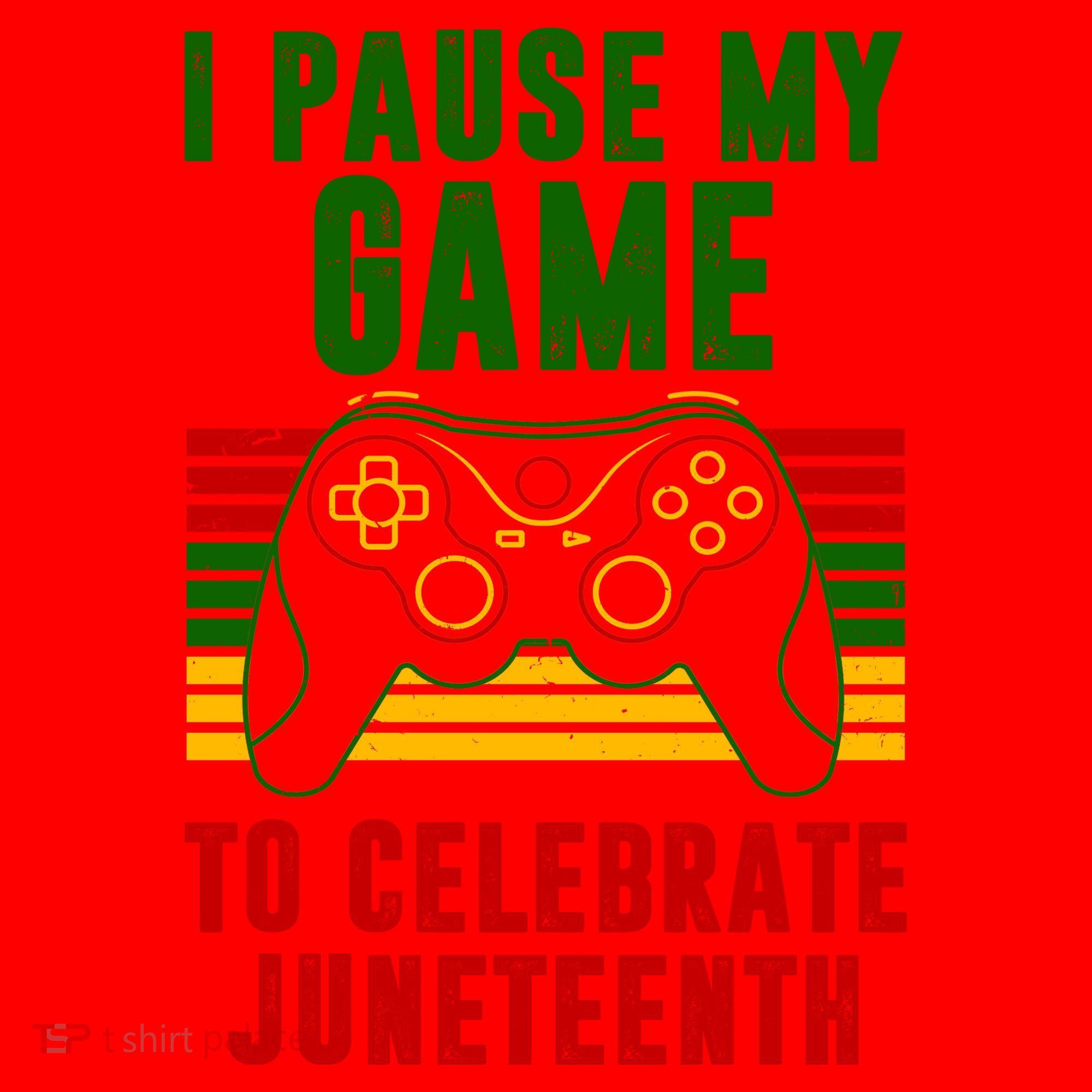 I Pause My Game To Celebrate Juneteenth Gamer Santa Hat