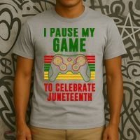 I Pause My Game To Celebrate Juneteenth Gamer T-Shirt thumb 3