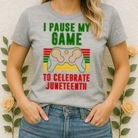 I Pause My Game To Celebrate Juneteenth Gamer Women's T-Shirt thumb 2