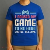 I Paused My Game To Be Here YouRe Welcome Retro Gamer Gift T-Shirt thumb 3