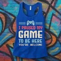 I Paused My Game To Be Here YouRe Welcome Retro Gamer Gift Women's Tank Top thumb 3