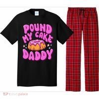 Inappropriate Pound My Cake Daddy Embarrassing Adult Humor  Pajama Set thumb 0