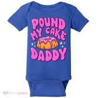 Inappropriate Pound My Cake Daddy Embarrassing Adult Humor  Baby Bodysuit thumb 0