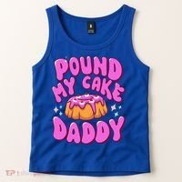 Inappropriate Pound My Cake Daddy Embarrassing Adult Humor  Tank Top thumb 2