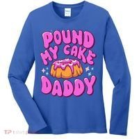 Inappropriate Pound My Cake Daddy Embarrassing Adult Humor  Women's Long Sleeve Shirt thumb 0