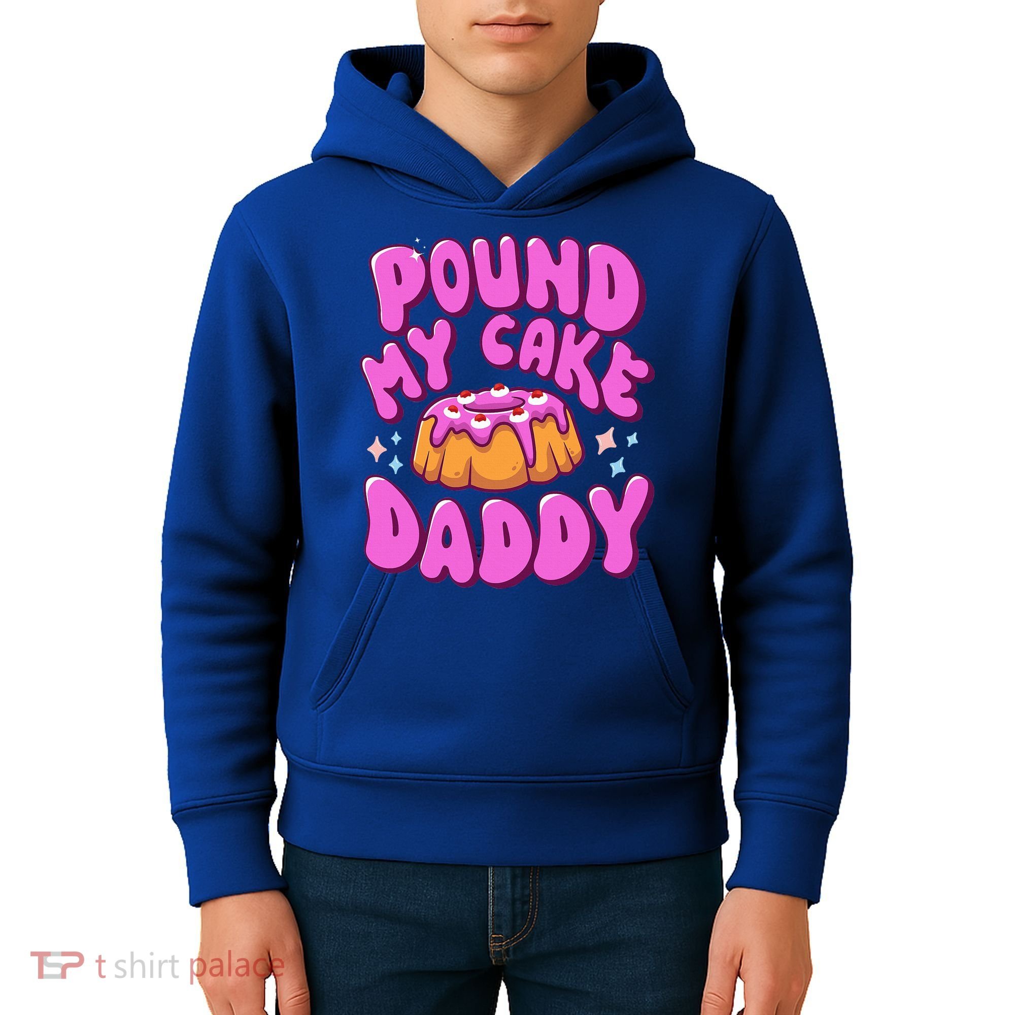 Inappropriate Pound My Cake Daddy Embarrassing Adult Humor  Kids Hoodie