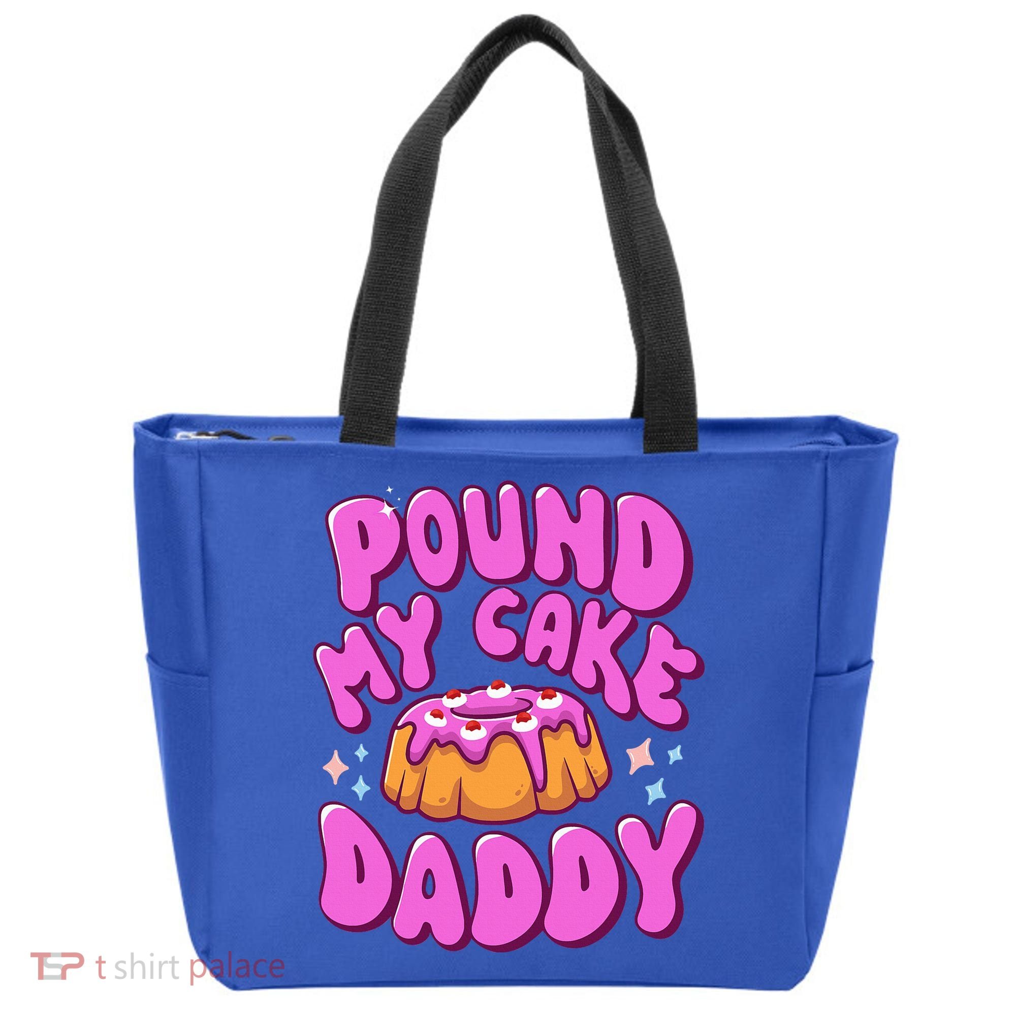 Inappropriate Pound My Cake Daddy Embarrassing Adult Humor  Tote Bag