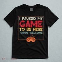 I Paused My Game To Be Here Video Gamer T-Shirt thumb 5