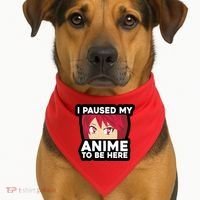 I Paused My Game To Be Here Funny Anime USA-Made Doggie Bandana thumb 1