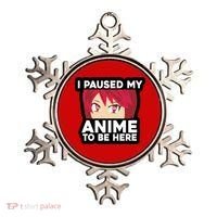 I Paused My Game To Be Here Funny Anime Ornament thumb 0