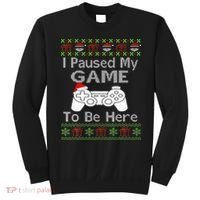 I Paused My Game To Be Here Ugly Sweater Funny Christmas  Sweatshirt thumb 0
