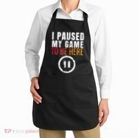 I Paused My Game To Be Here Apron thumb 2