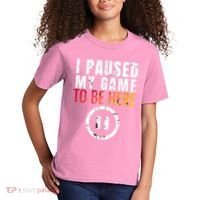 I Paused My Game To Be Here Kids T-Shirt thumb 2