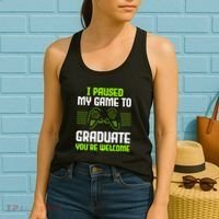 I Paused My Game To Graduate Funny Graduation Graduate Gamer Women's Tank Top thumb 2