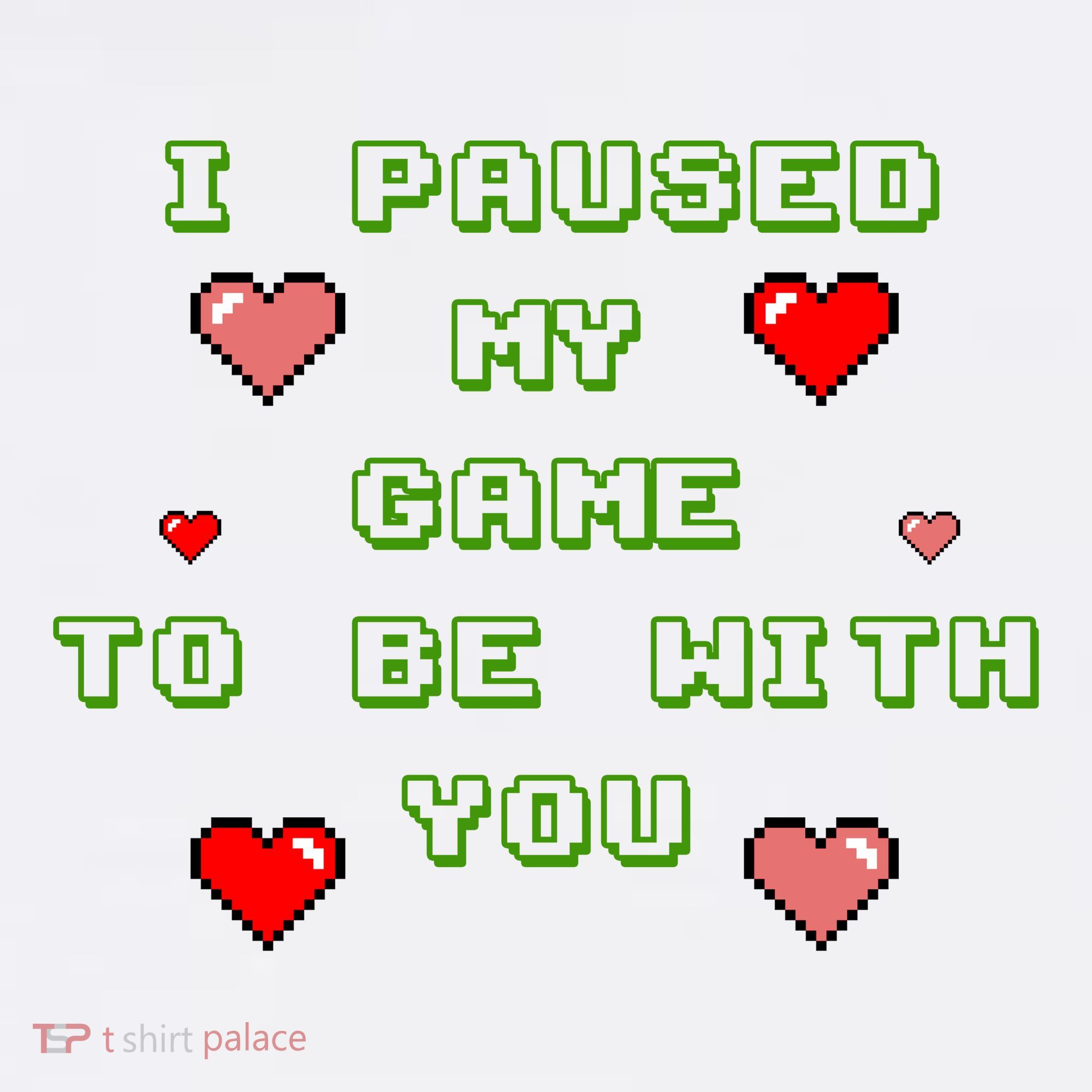 I Paused My Game To Be With You Funny Romantic Women's Hoodie