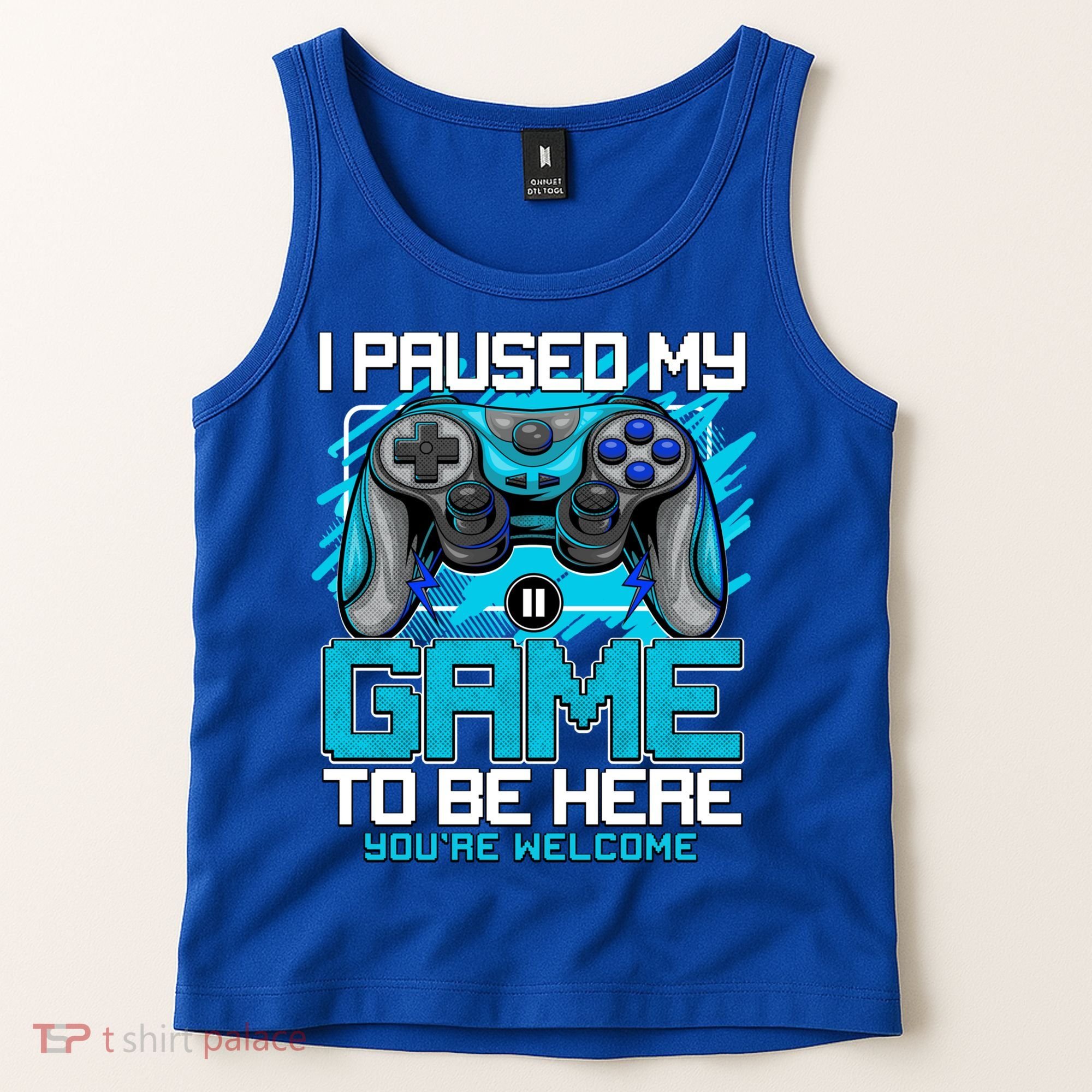 I Paused My Game To Be Here Cool Gift Funny Video Gamer Boys Gift Tank Top