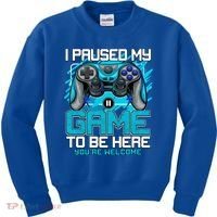 I Paused My Game To Be Here Cool Gift Funny Video Gamer Boys Gift Kids Sweatshirt thumb 0
