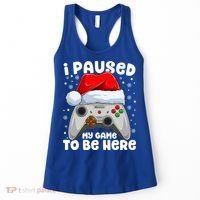 I Paused My Game Christmas Santa Video Games Xmas Gift Women's Tank Top thumb 0
