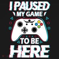 I Paused My Game To Be Here Funny Gamer Gaming Ornament thumb 1