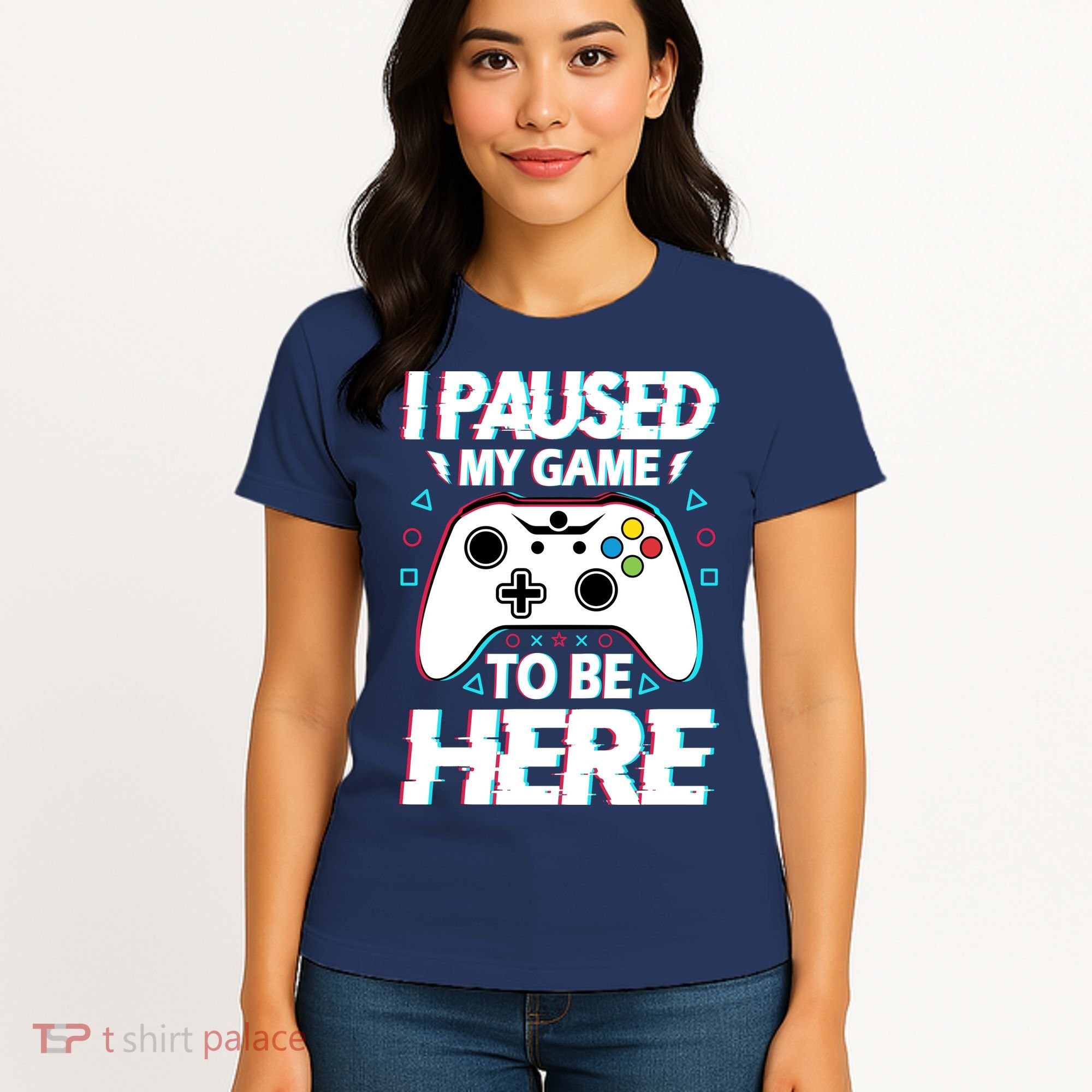 I Paused My Game To Be Here Funny Gamer Gaming Women's T-Shirt