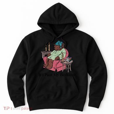 ItS Past My Bedtime Funny Bear Sleeping Hoodie