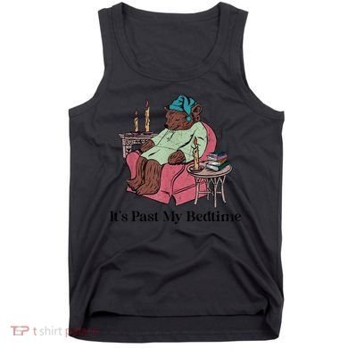 ItS Past My Bedtime Funny Bear Sleeping Tank Top