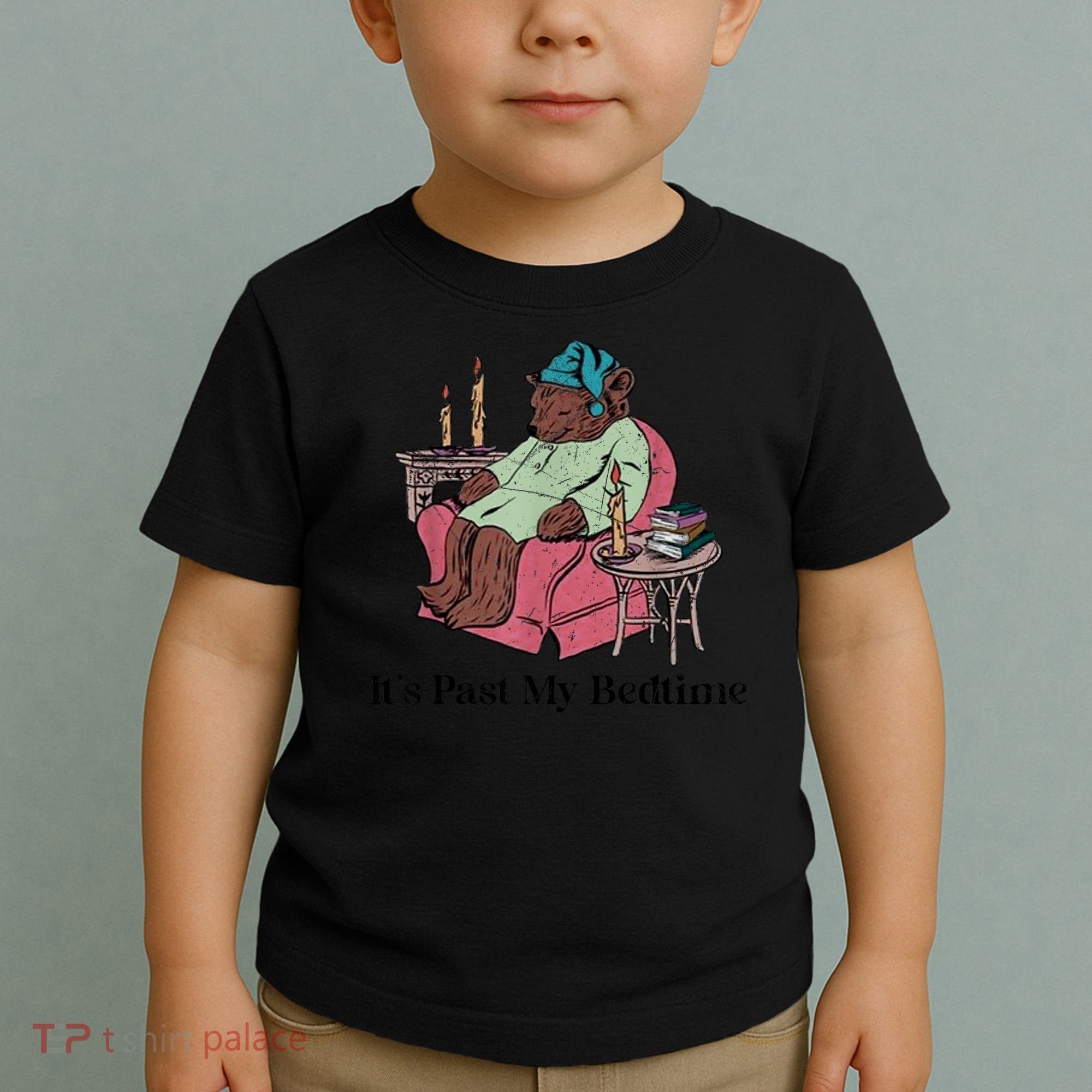 ItS Past My Bedtime Funny Bear Sleeping Toddler T-Shirt