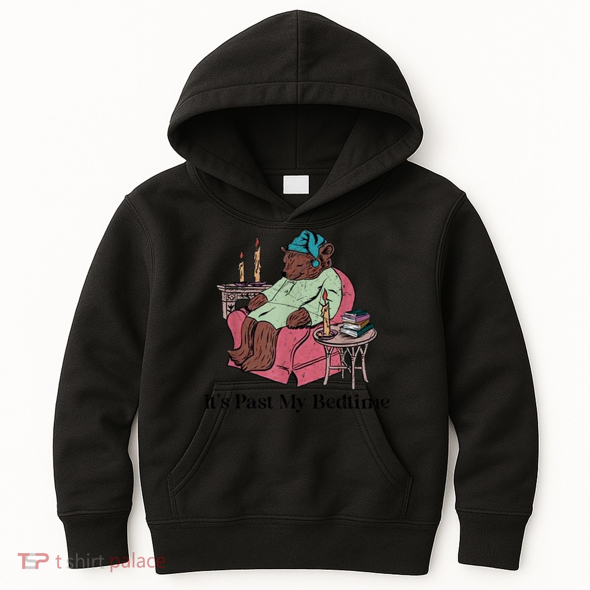 ItS Past My Bedtime Funny Bear Sleeping Kids Hoodie