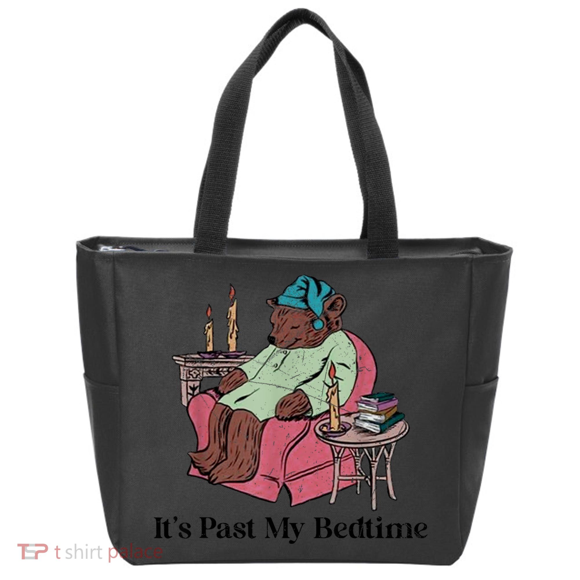 ItS Past My Bedtime Funny Bear Sleeping Tote Bag
