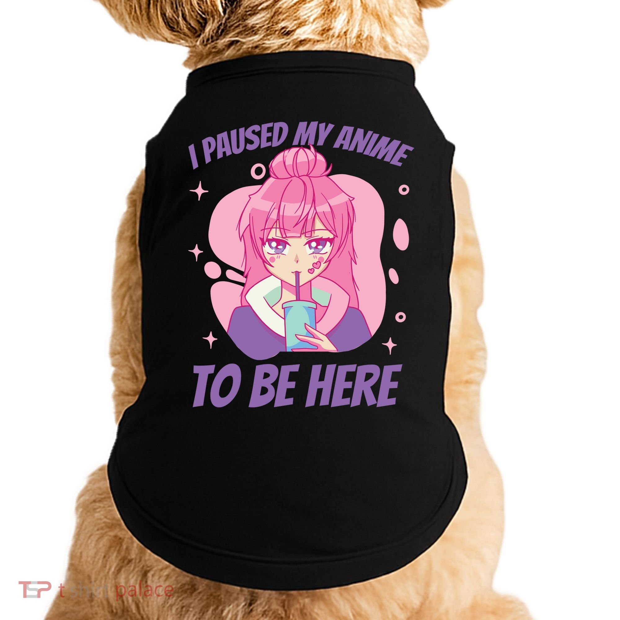 I Paused My Anime To Be Here Doggie Tank