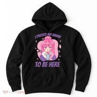 I Paused My Anime To Be Here Hoodie thumb 0