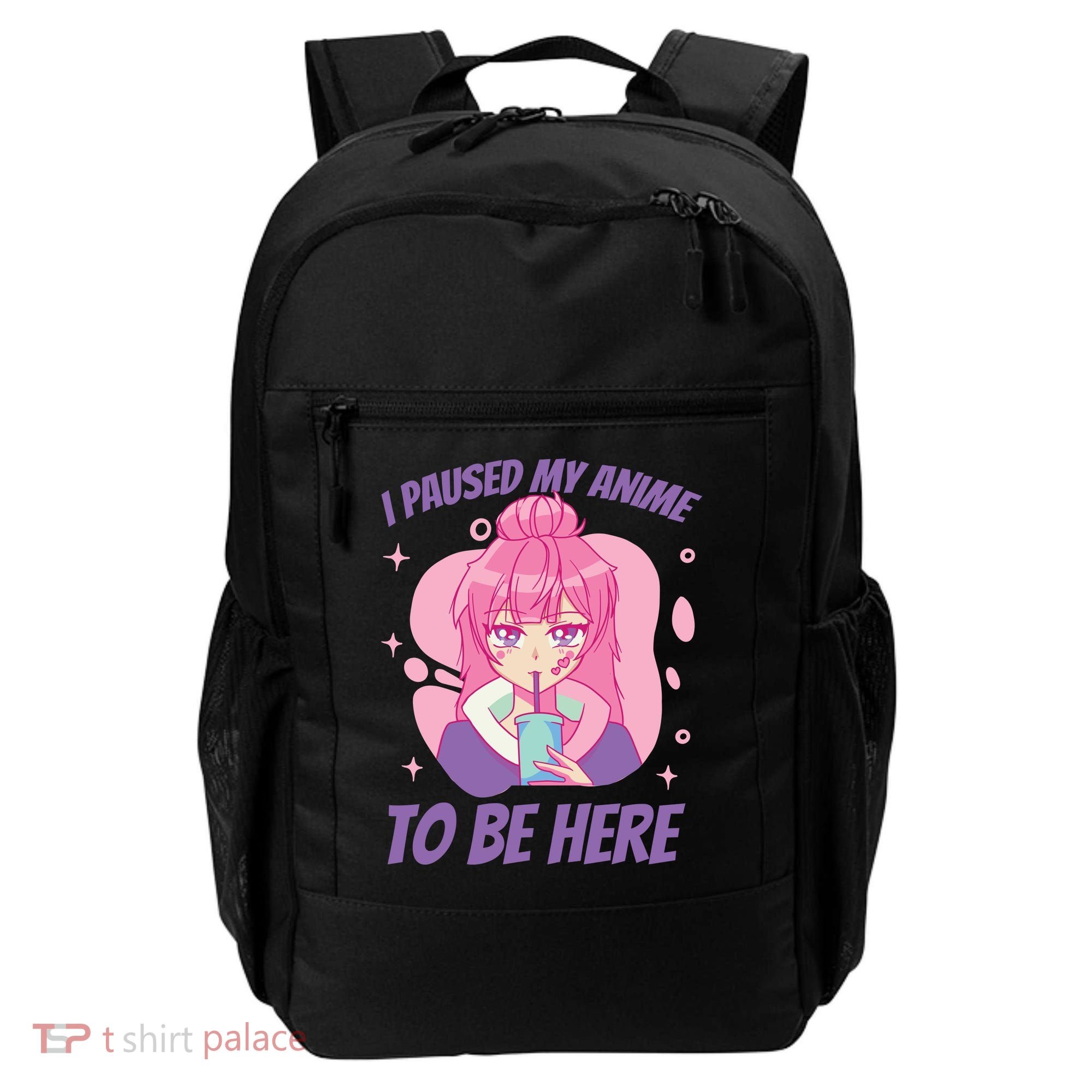 I Paused My Anime To Be Here Backpack
