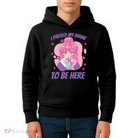 I Paused My Anime To Be Here Kids Hoodie thumb 4