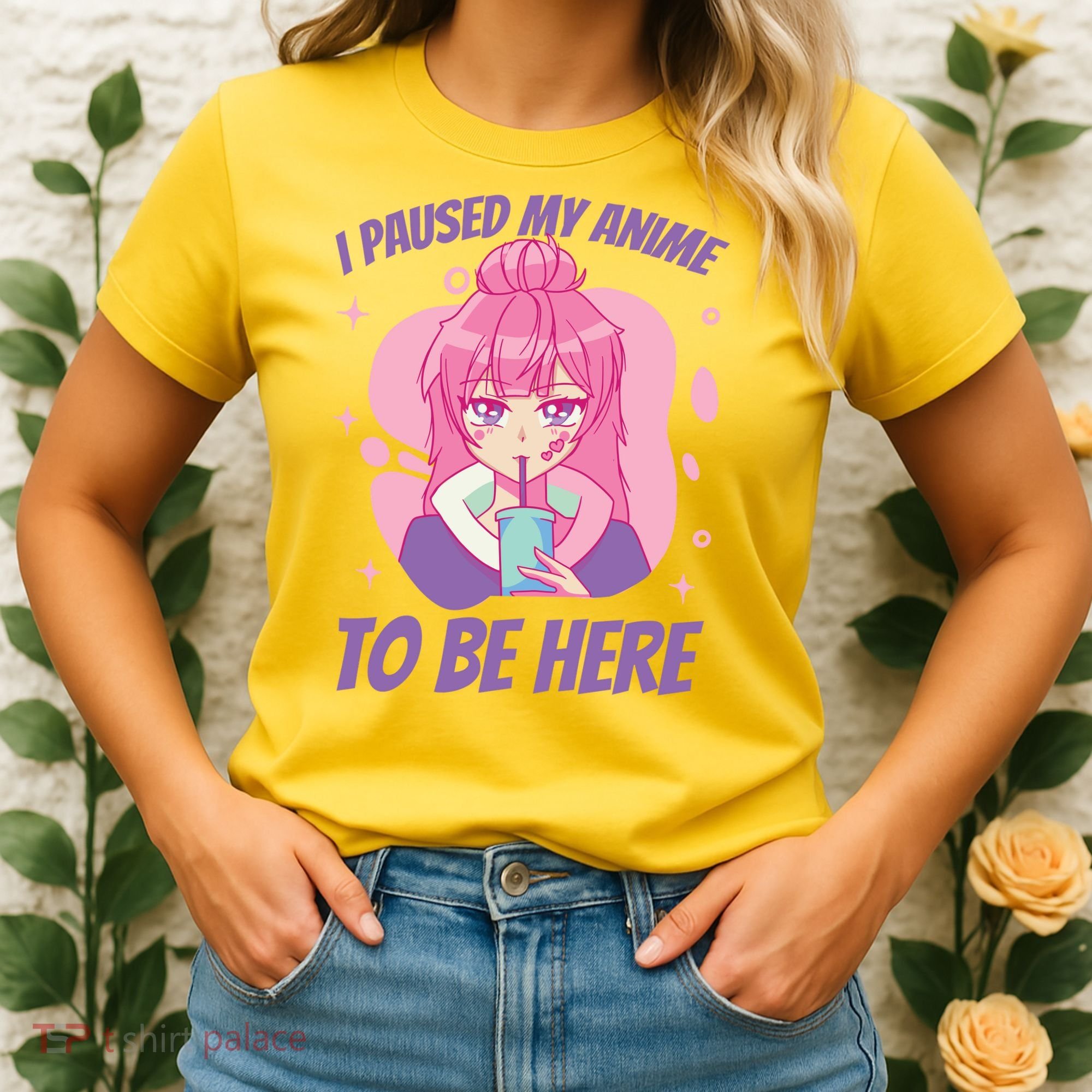 I Paused My Anime To Be Here Women's T-Shirt