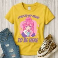I Paused My Anime To Be Here Women's T-Shirt thumb 3